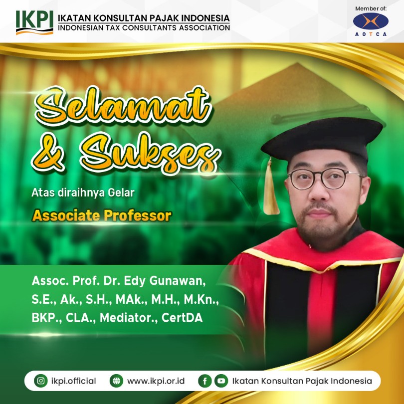 Ketum IKPI Beri Selamat Atas Pengukuhan Sekum Edy Gunawan sebagai Associate Professor