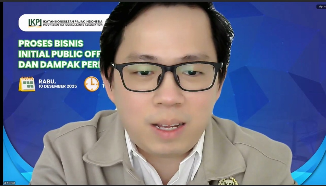 Webinar IKPI–EAI Ungkap Tantangan Pajak Menuju IPO: Michael Paparkan Risiko, Insentif, dan Kewajiban Pembukuan Perusahaan