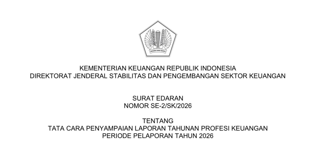 Kemenkeu Terbitkan Aturan Baru, Profesi Keuangan Wajib Lapor Tahunan Paling Lambat 30 April 2026