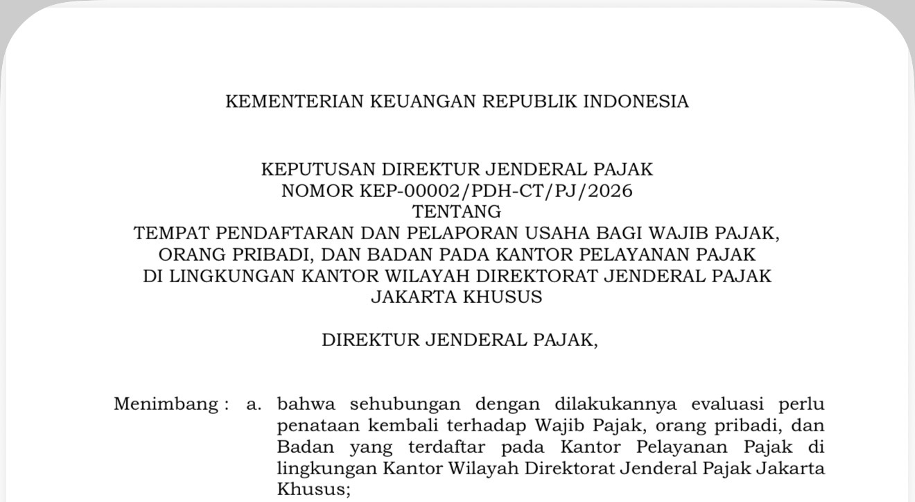 DJP Tata Ulang Wajib Pajak di Kanwil Jakarta Khusus, Berlaku Mulai 1 Juli 2026