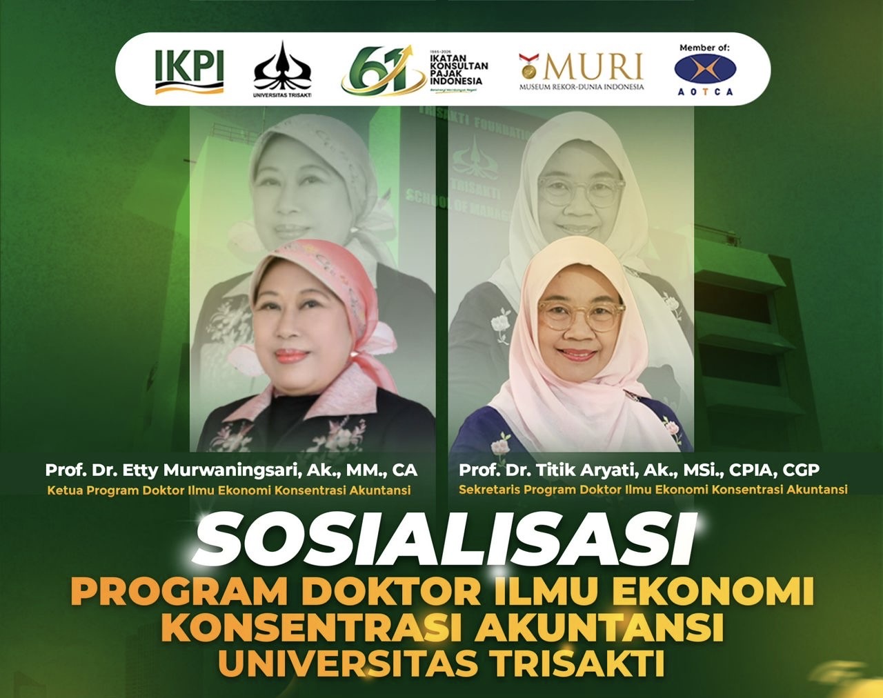 IKPI Dorong Anggota Raih Gelar Doktor, Trisakti Tawarkan Program S3 Akuntansi Fleksibel