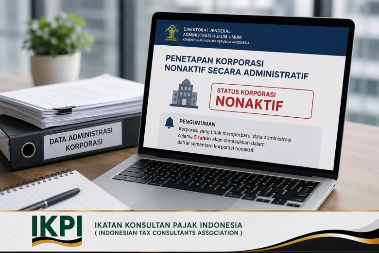 Tak Perbarui Data Administrasi Selama Lima Tahun, Korporasi Bisa Berstatus Nonaktif