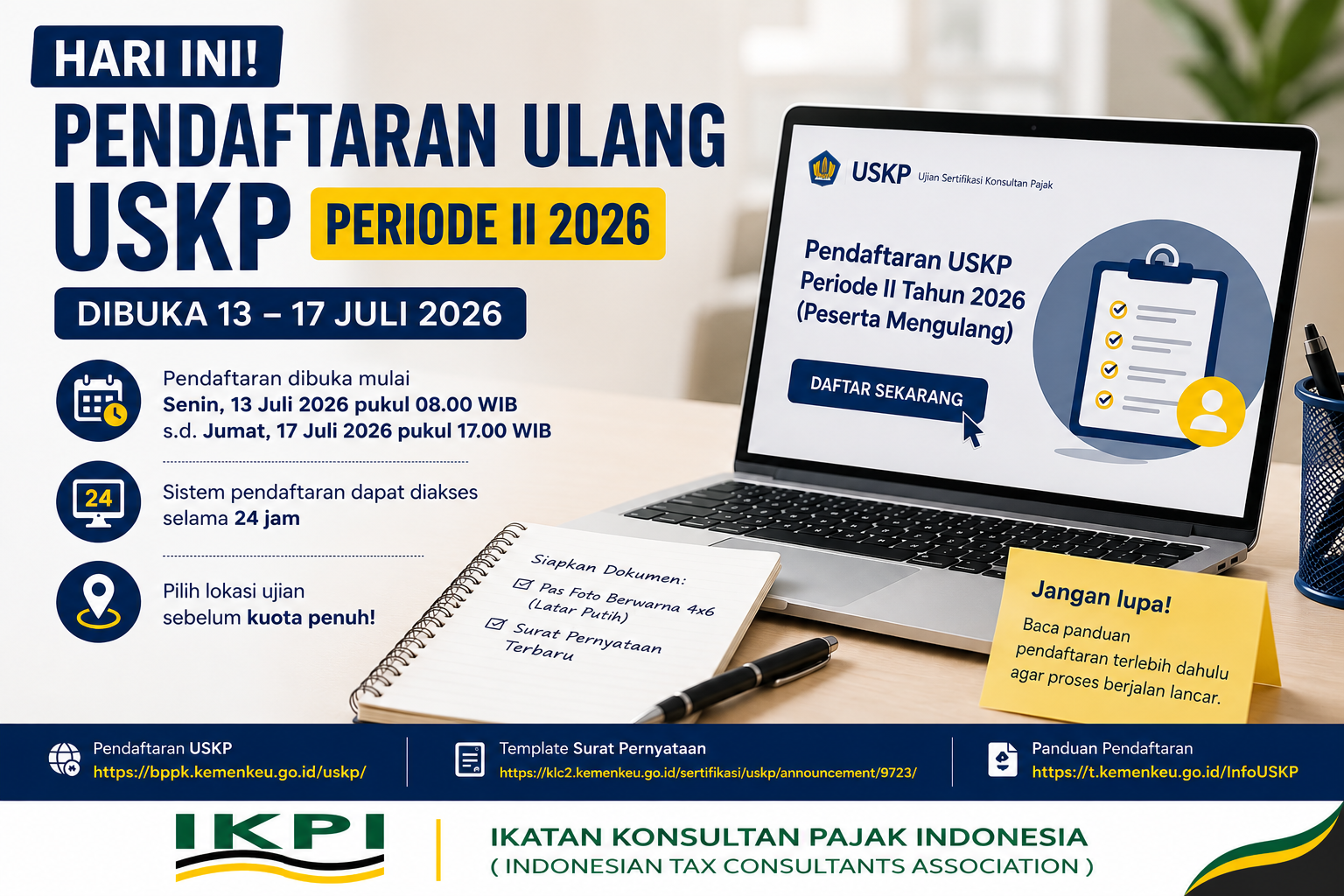 Hari Ini Pendaftaran Ulang USKP Periode II 2026 Dibuka, Peserta Diminta Segera Registrasi