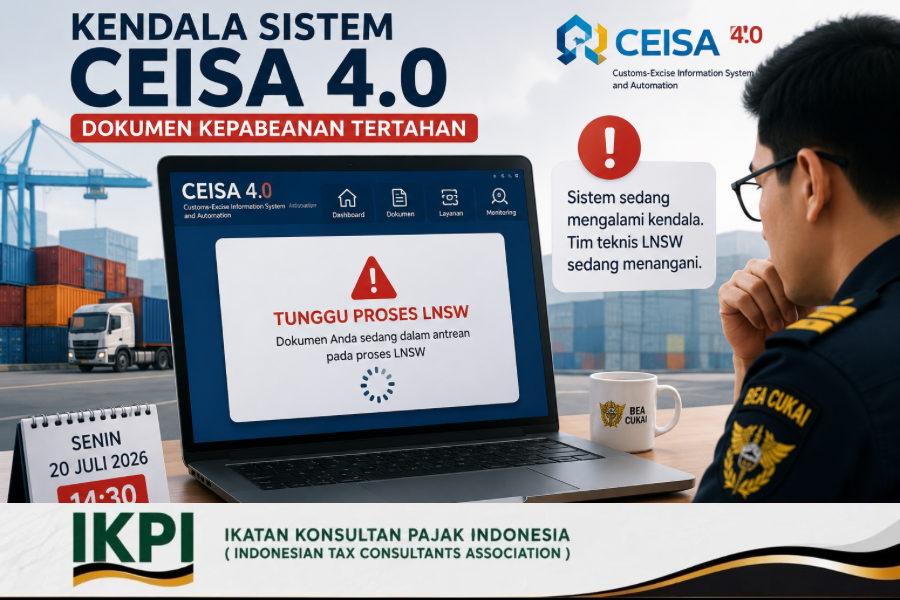 Bea Cukai Umumkan Kendala Sistem CEISA 4.0, Dokumen Kepabeanan Tertahan di Status “Tunggu Proses LNSW”