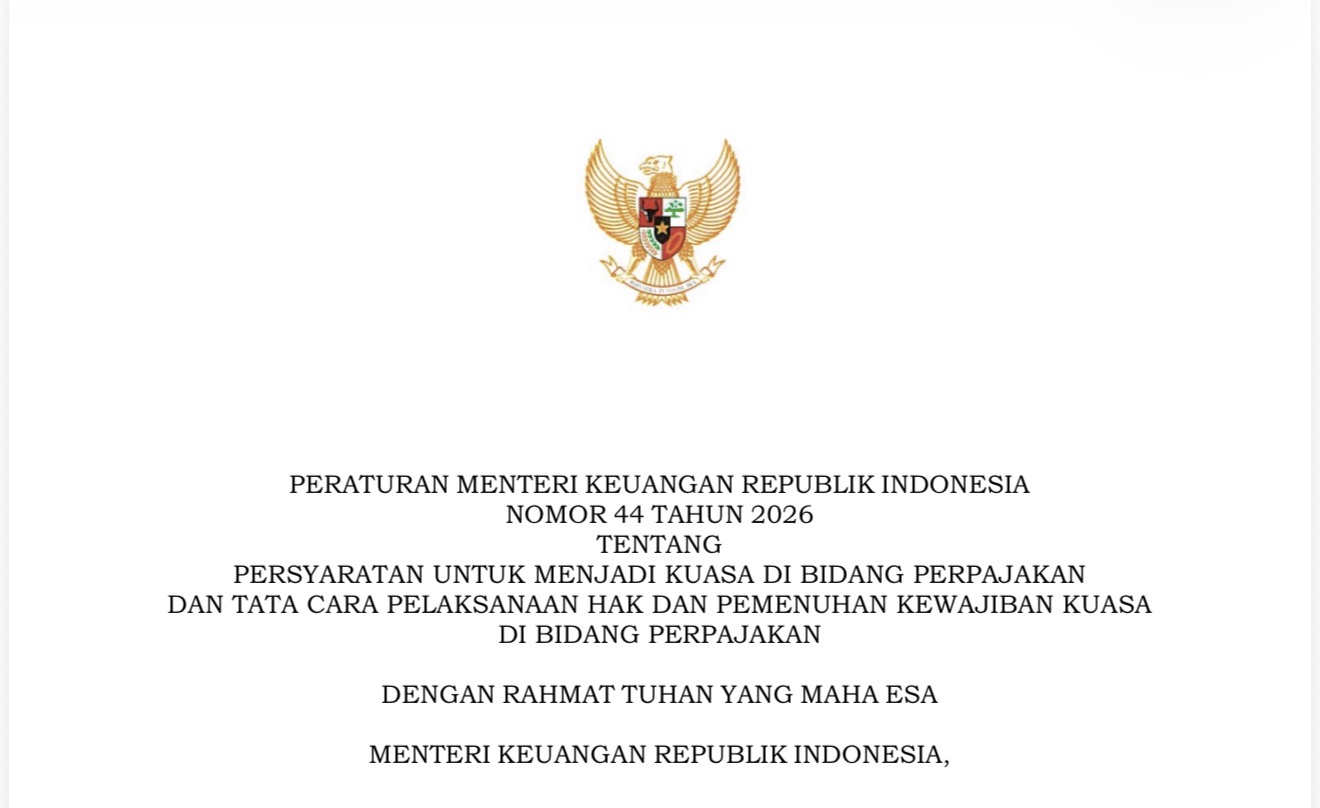 Pemerintah Perketat Aturan Kuasa Pajak melalui PMK 44/2026