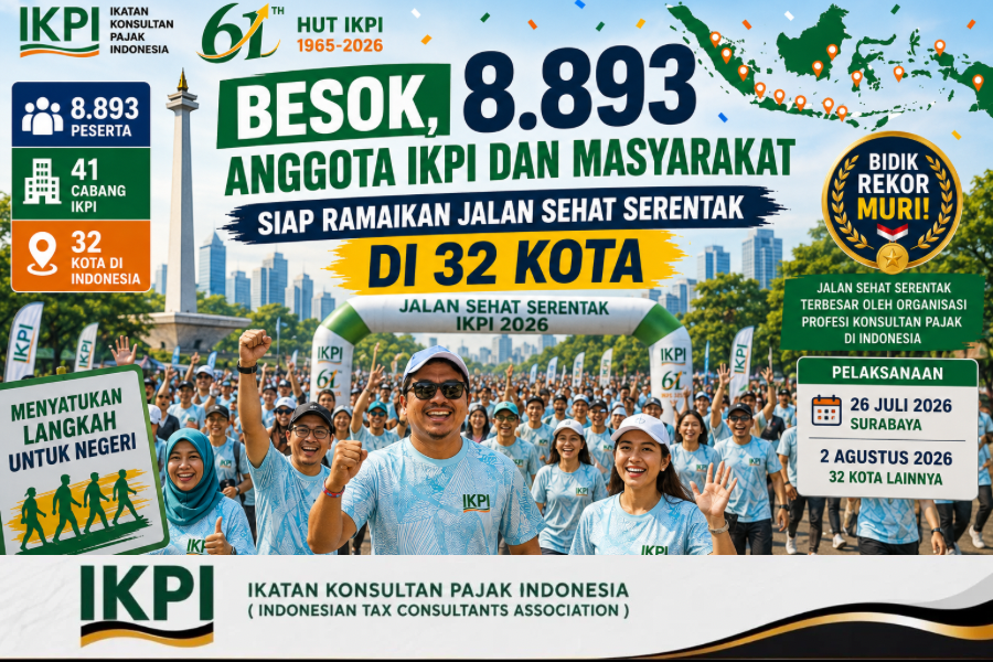 Besok, 8.893 Anggota IKPI dan Masyarakat Siap Ramaikan Jalan Sehat Serentak di 32 Kota