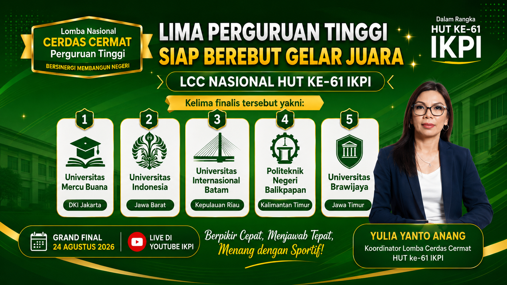 Lima Perguruan Tinggi Siap Berebut Gelar Juara LCC Nasional HUT ke-61 IKPI